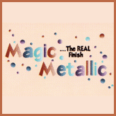 Magic Metallics